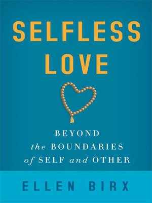 cover image of Selfless Love
